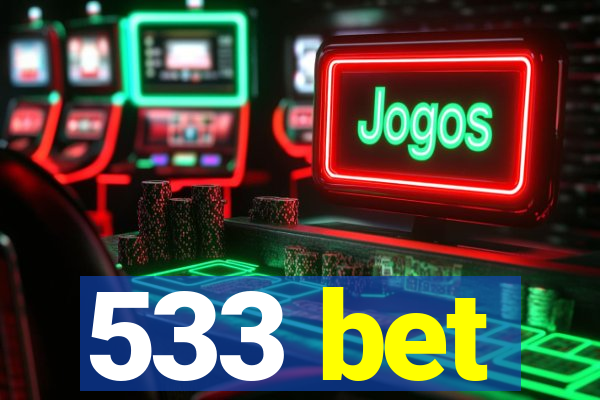 533 bet